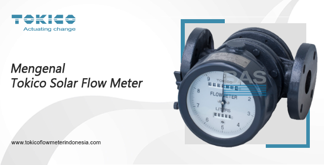 article Mengenal Tokico Solar Flow Meter cover image